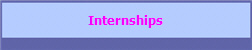Internships
